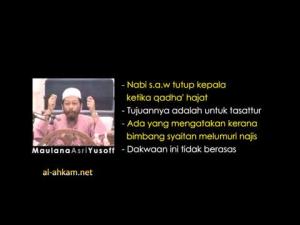 Tahukah Anda Mengapa Nabi s.a.w. Menutup Kepala Ketika Buang Air?